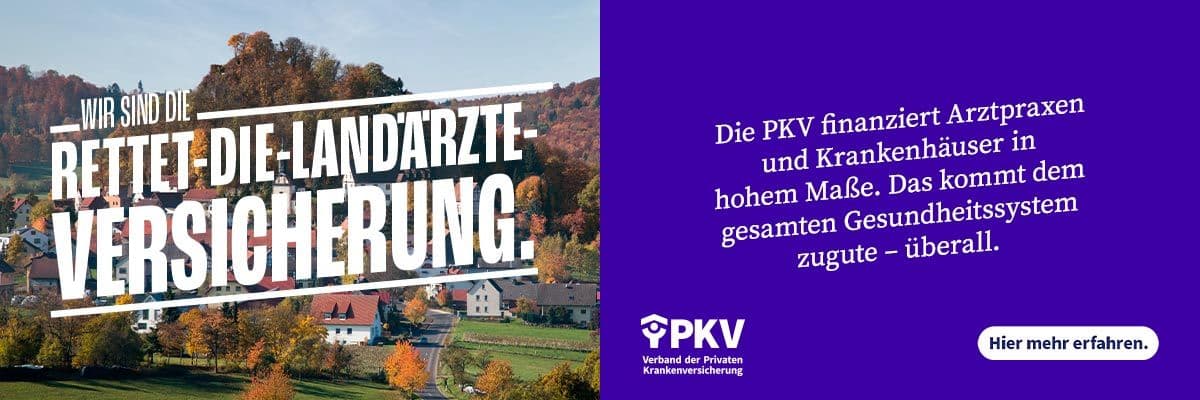 Anzeige PKV – Wir-sind-die-Rettet-die-Landärzte-Versicherung. Die PKV finanziert Arztpraxen und Krankenhäuser in hohem Maße. Das kommt dem gesamten Gesundheitssystem zugute – überall. Hier mehr erfahren.